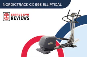 NordicTrack CX 998 Elliptical Review