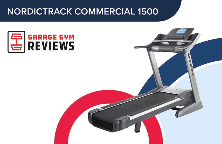 NordicTrack Commercial 1500 Treadmill Review (2026): Worthwhile Home Gym Investment?
