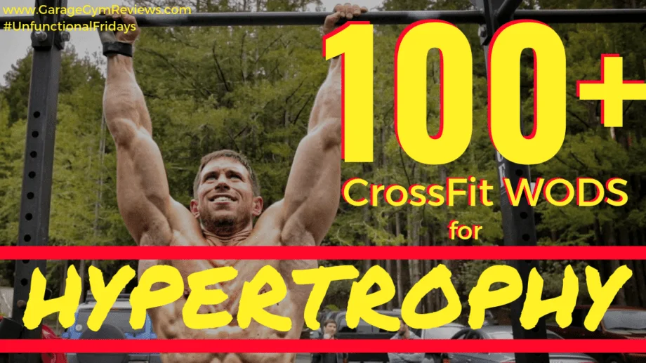 100+ CrossFit WODs for Hypertrophy