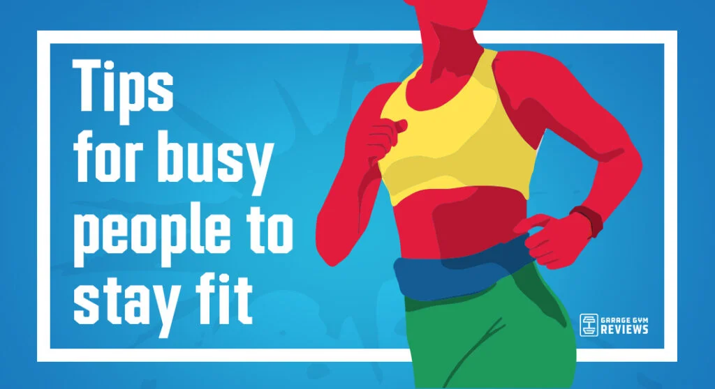 TipsForBusyPeopleToStayFit