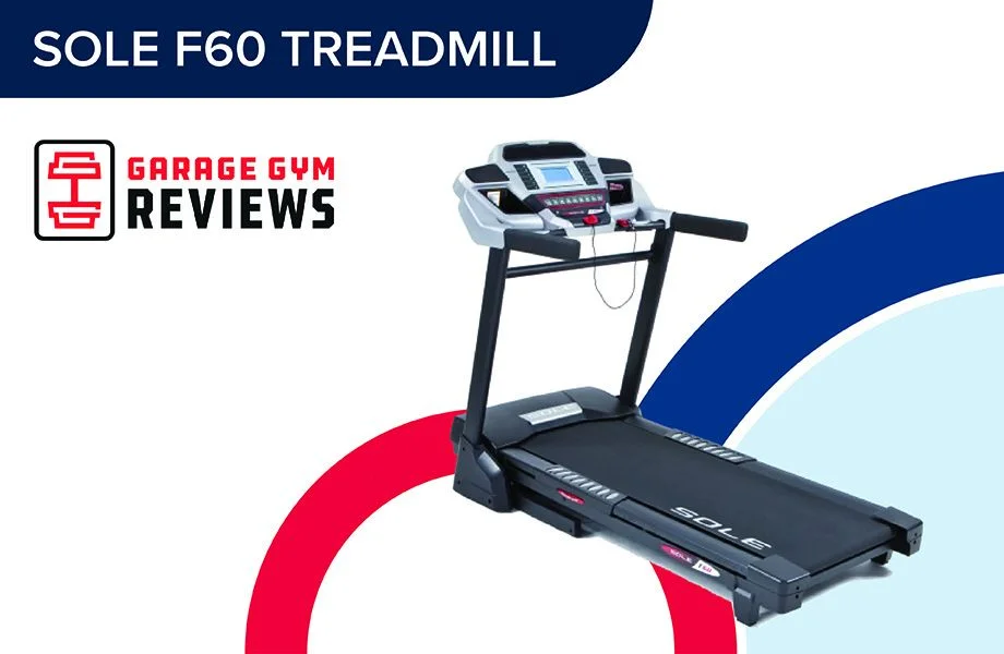 Sole F60 Treadmill Review (2026): An Affordable Quality Treadmill