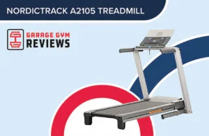 NordicTrack A 2105 Treadmill Review