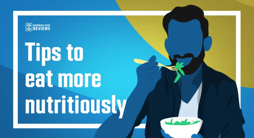 TipsToEatMoreNutritously