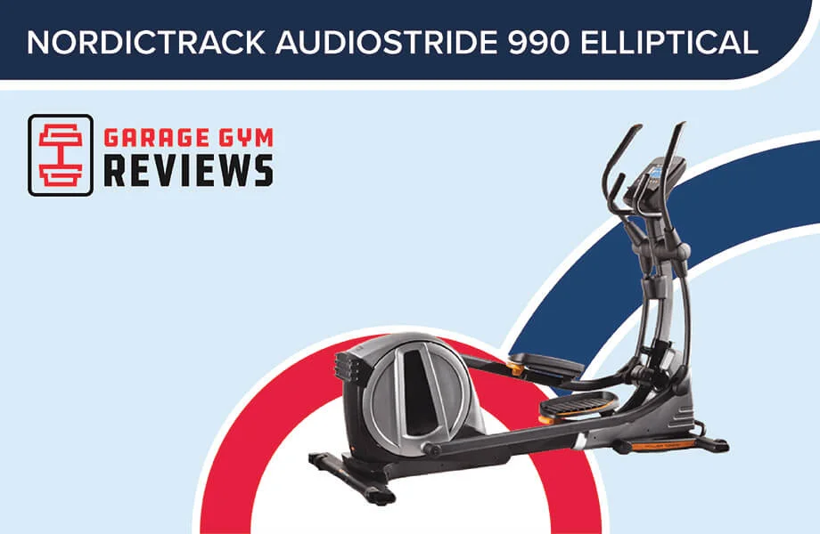 NordicTrack AudioStrider 990 Elliptical Review (2026): A Solid Low-Tech Classic