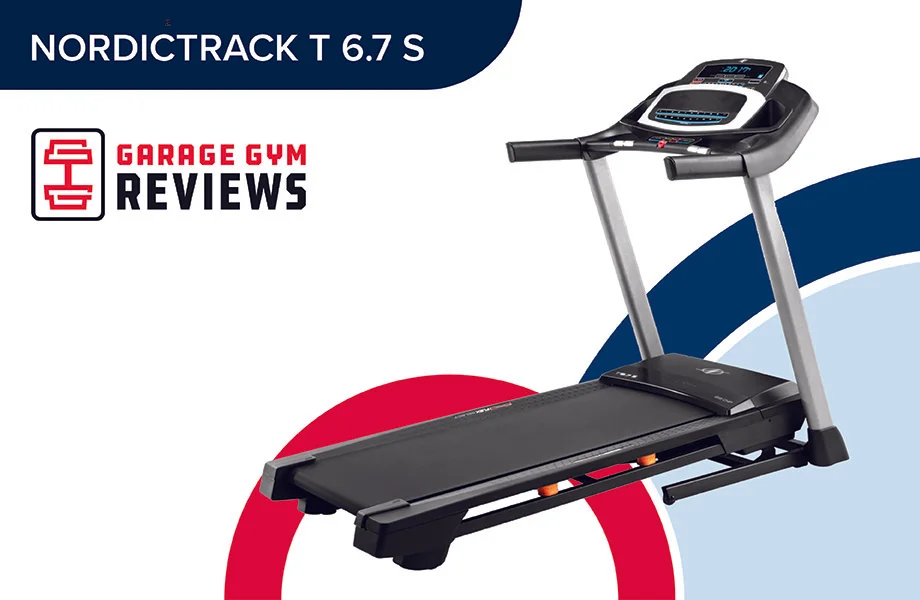 NordicTrack T 6.7 S Treadmill Review (2026): Smart (Ish), But Discontinued
